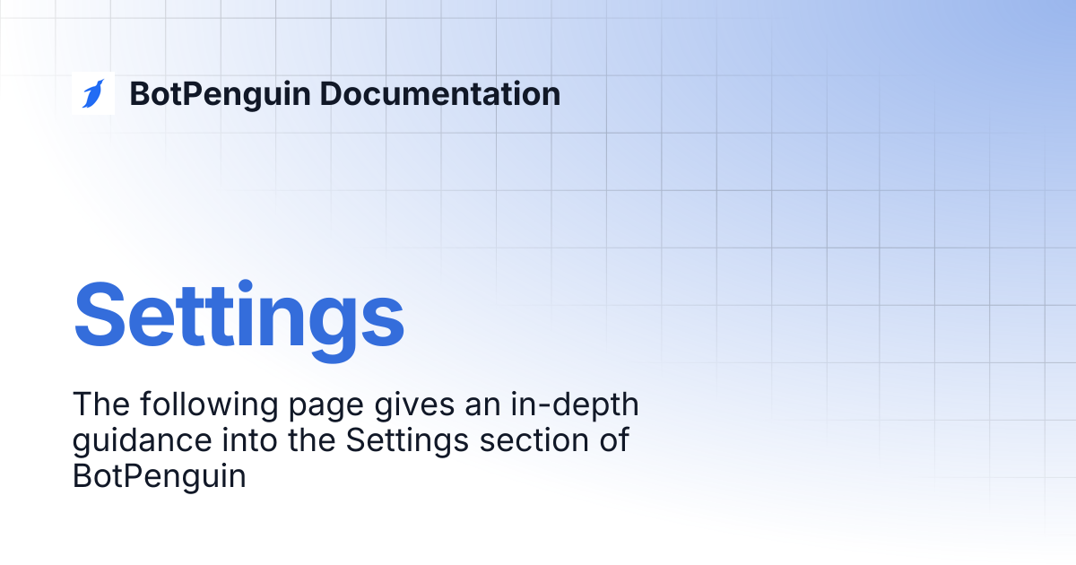 Settings | BotPenguin Documentation